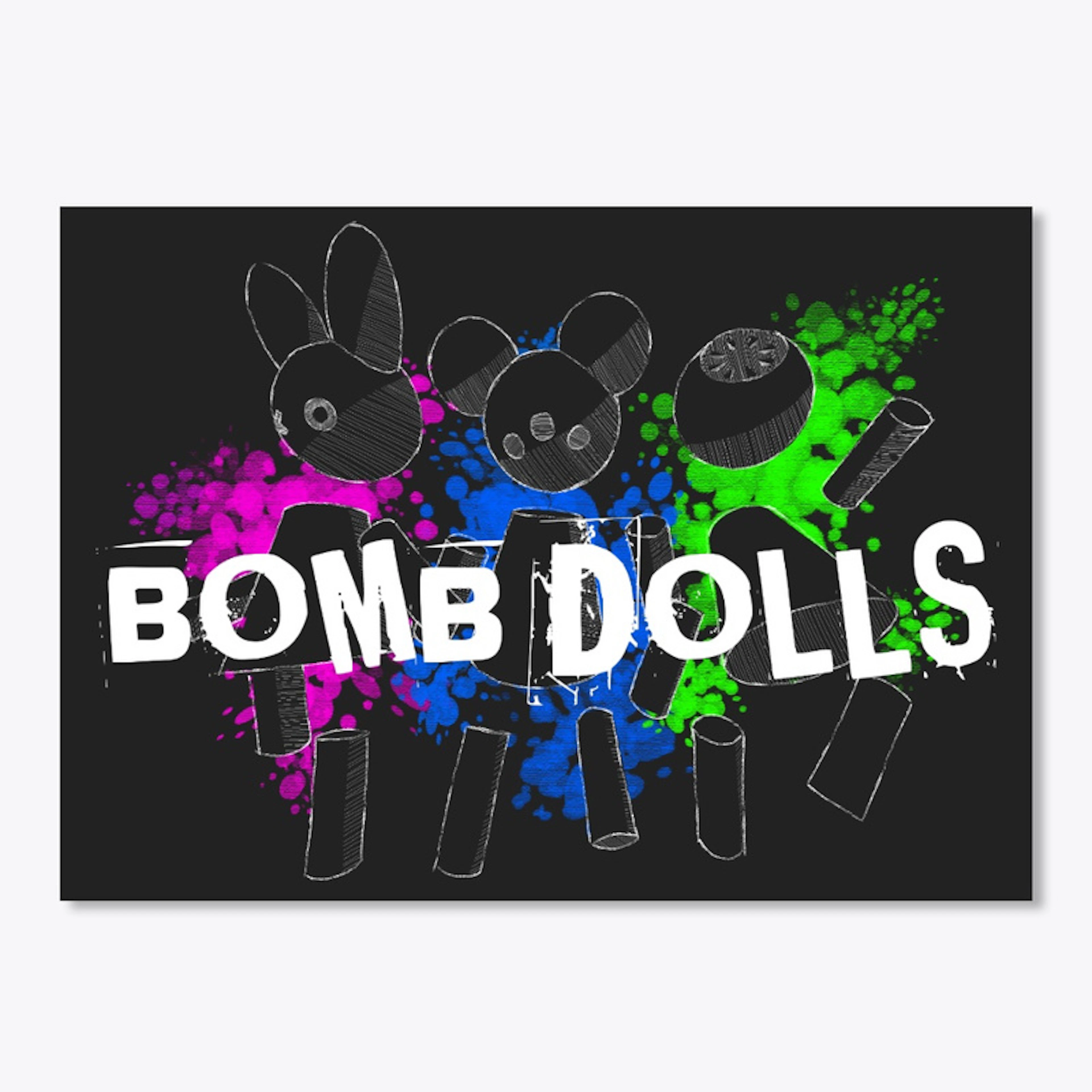 its bombed dolls baby! (dark)